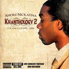 Andre Nickatina - Khanthology 2: Cocaine Raps 1992-2008