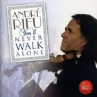 Andre Rieu - You'll Never Walk Alone