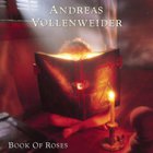 Andreas Vollenweider - Book of Roses