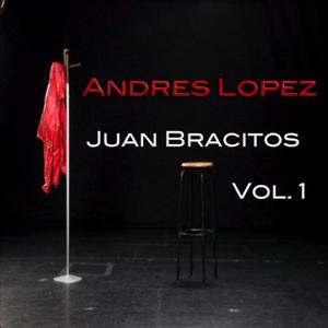 Juan Bracitos Vol. 1