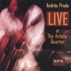 Andrés Prado - Live At The Artists' Quarter