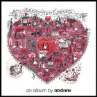 Andrew - A Beautiful Story