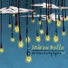 Andrew Belle - All Those Pretty Lights (EP)