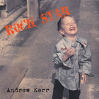 Andrew Kerr - Rock Star