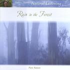 Andrew Skeoch's Natural Listening Series - Rain in the Forest