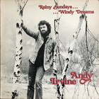 Andy Irvine - Rainy Sundays... Windy Dreams (Vinyl)