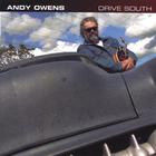Andy Owens - Drive South