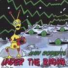 Andy Roberts - Under the Radar