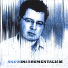 ANEW - Instrumentalism