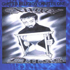 Angel D.U.S.S. - Ghetto Religion Chapter One