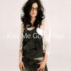 Angela Aki - Kiss Me Good-Bye (CDS)