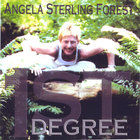 Angela Sterling Forest - 1st Degree