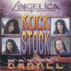 Angelica - Rock Stock & Barrel