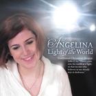 Angelina - Light Of The World