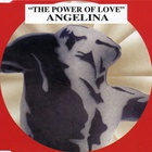 Angelina - The Power Of Love (MCD)