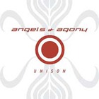 Angels & Agony - Unison CD1