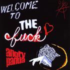 Angry Panda - Welcome To The Fuck