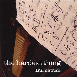 The Hardest Thing