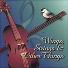 AniMelodies - Wings, Strings & Other Things