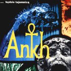 Ankh - Bedzie Tajemnica