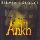 Ankh - Ziemia I Slonce