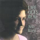Ann Reed - Life Gets Real
