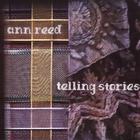 Ann Reed - Telling Stories