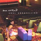 Ann Vriend - Soul Unravelling