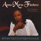 Anna Maria Flechero - Within The Fourteenth Hour