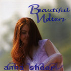 Anna Sheer - Beautiful Waters