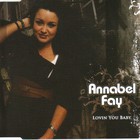 Annabel Fay - Lovin You Baby