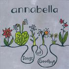 annabella - Songs of Goodbye