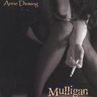 Anne Deming - Mulligan