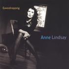 Anne Lindsay - Eavesdropping