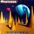 Antares - You Belong To Me (CDS)