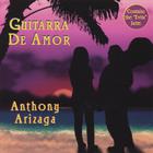 Anthony Arizaga - Guitarra De Amor