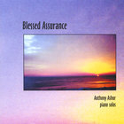 Anthony Ashur - Blessed Assurance