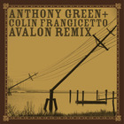 Anthony Green - Avalon Remix