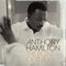 Anthony Hamilton - The Point Of It All