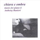 Anthony Ranieri - Chiara E Ombra