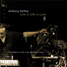 Anthony Rother - Live is Life is Love