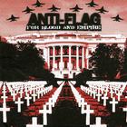 Anti-Flag - For Blood and Empire