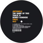 Antonelli - THE NAME OF THIS TRACK IS BOBB