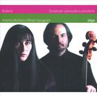 Antonio Mostacci/Miriam Garagnani - Brahms Sonates for Cello & Piano