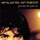 Antonio Orozco - Semilla Del Silencio
