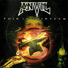 Anvil - This is Thirteen