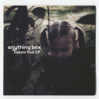 Anything Box - Future Past (EP)