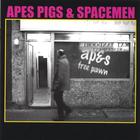 Apes Pigs & Spacemen - Free Pawn