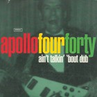 Apollo 440 - Ain't Talkin' 'Bout Dub (CDS) CD1