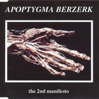 Apoptygma Berzerk - The 2nd Manifesto